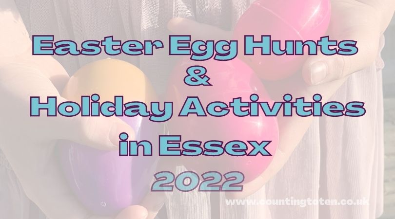 Easter egg hunts and childrens activities in Essex 2022