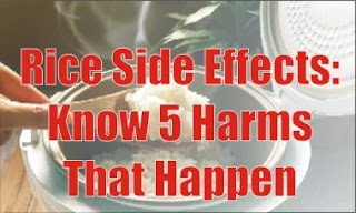 Rice Side Effects: Know 5 Harms That Happen To Health