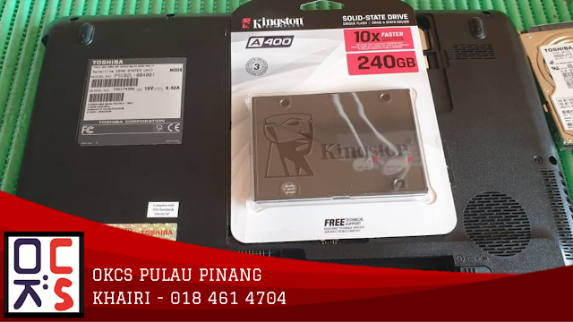 SOLVED: KEDAI LAPTOP ALMA |  TOSHIBA SATELLITE C640 SCREEN BLANK, CANT DETECT HDD, SUSPECT HDD PROBLEM, UPGRADE SSD 240GB