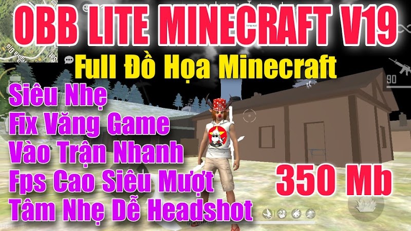 OBB LITE MINECRAFT V19 MAP SÁNG ĐẸP DỄ QUAN SÁT FPS CAO HEADSHOT SIÊU MƯỢT CỰC NHẸ 350MB