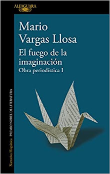 El fuego de la imaginación, Mario Vargas Llosa