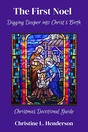 The First Noel: Digging Deeper into Christ's Birth