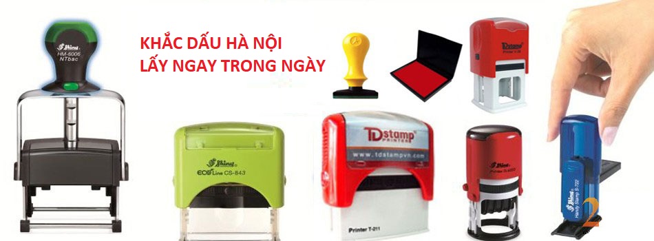 Khắc dấu Hà Nội giá rẻ, mực chuẩn lấy luôn trong ngày