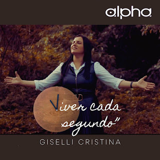Baixar Música Gospel Viver Cada Segundo - Giselli Cristina Mp3