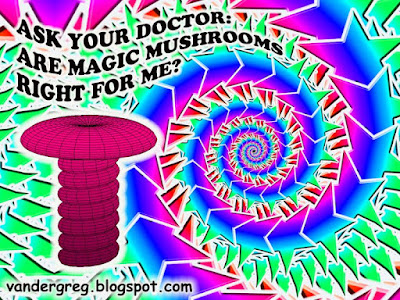 ask your doctor - are Magic Mushrooms Right for Me?