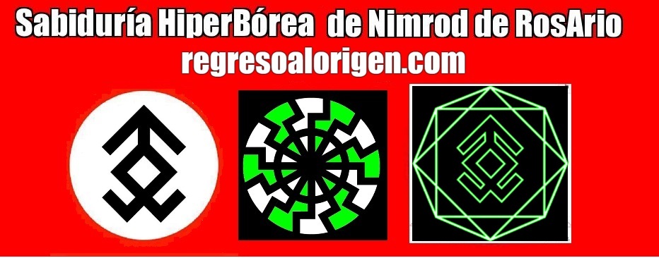 SABIDURÍA HIPERBÓREA DE NIMROD DE ROSARIO