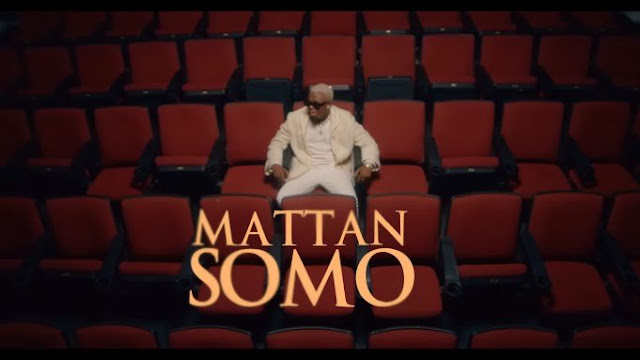VIDEO | Mattan - Somo | Mp4 Download