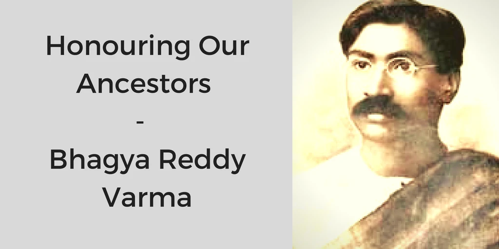 సంస్కరణవాది ' భాగ్యరెడ్డి వర్మ ' - Reformist 'Bhagya Reddy Varma'