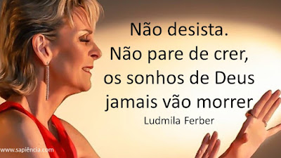 Se tentarem matar os teus sonhos, Ludmila Ferber - Pensador