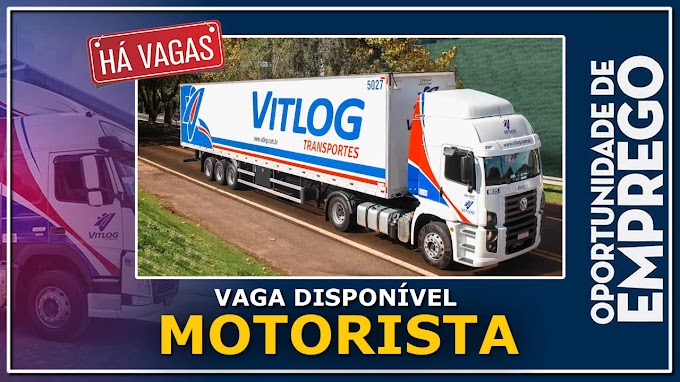 Transportadora Vitlog abre processo seletivo para motorista entregador