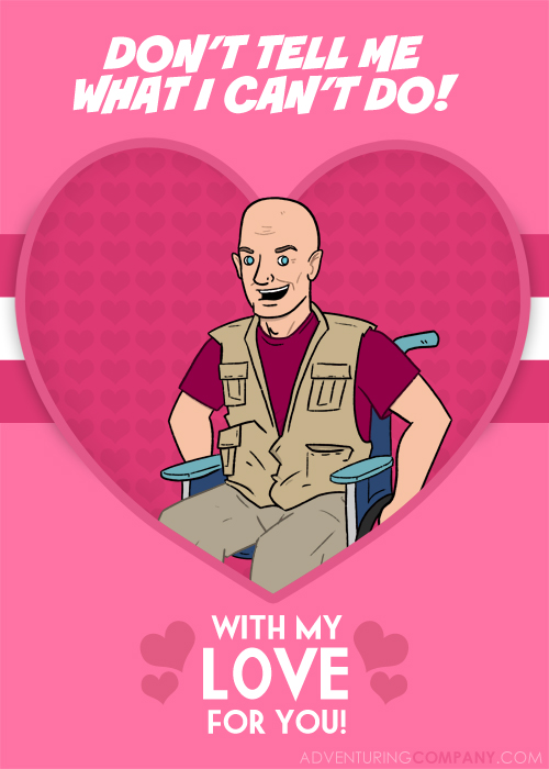 Cartoon of John Locke from Lost in wheelchair reading 'Don't tell me what I can't do -- with my love for you!'