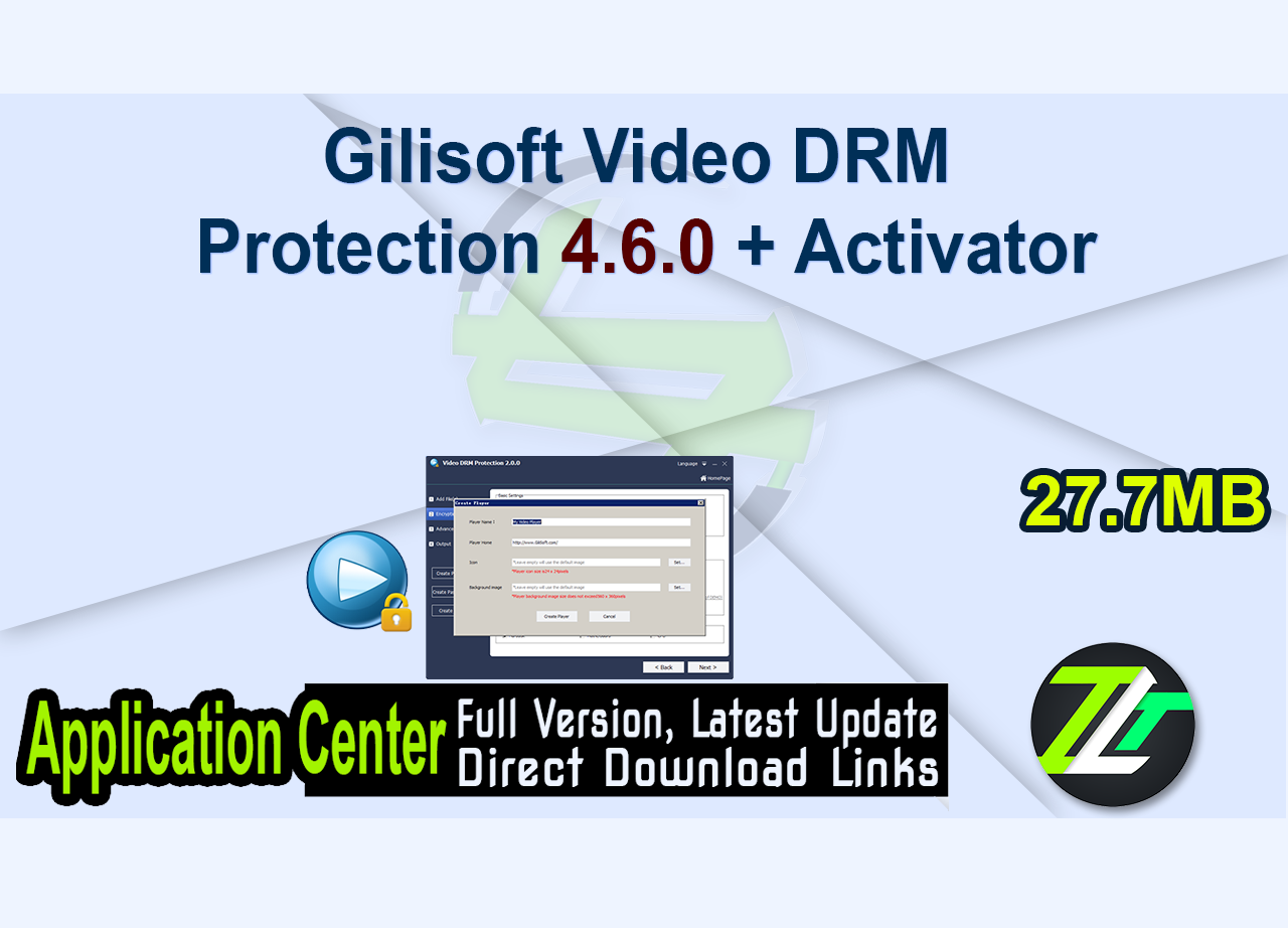 Gilisoft Video DRM Protection 4.6.0 + Activator