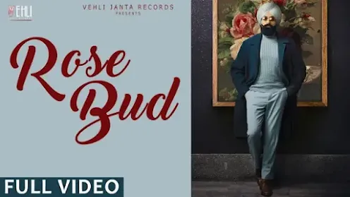 Rose Bud Song Lyrics in Hindi & English - Tarsem Jassar