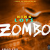DOWNLOAD MP3 : King Loys - ZOMBO (Amapiano) [ 2o22 ]