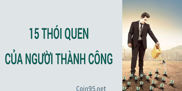 15 Thói quen của người thành công