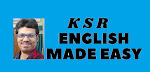 KSR ENGLISH MADE EASY