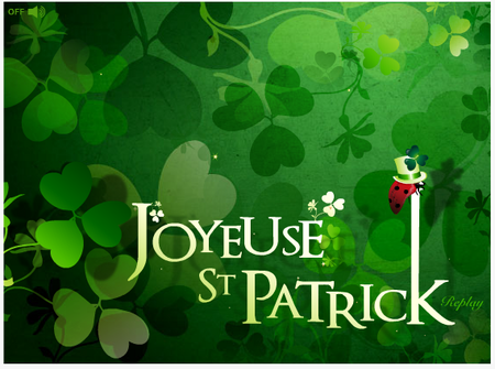 JOYEUSE SAINT?PATRICK/ Happy Saint Patrick's Day