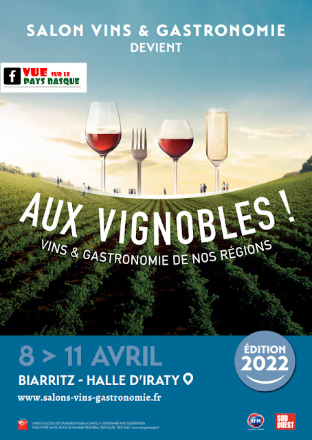 Le Salon Vins et Gastronomie  2022  Aux Vignobles ! de Biarritz 2022