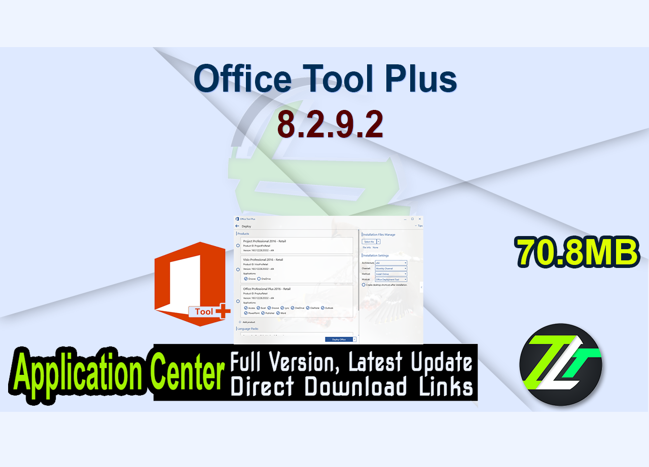 Office Tool Plus 8.2.9.2