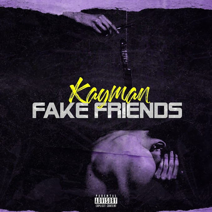 KAYMAN - Fake Friends [Exclusivo 2021] (Download MP3)