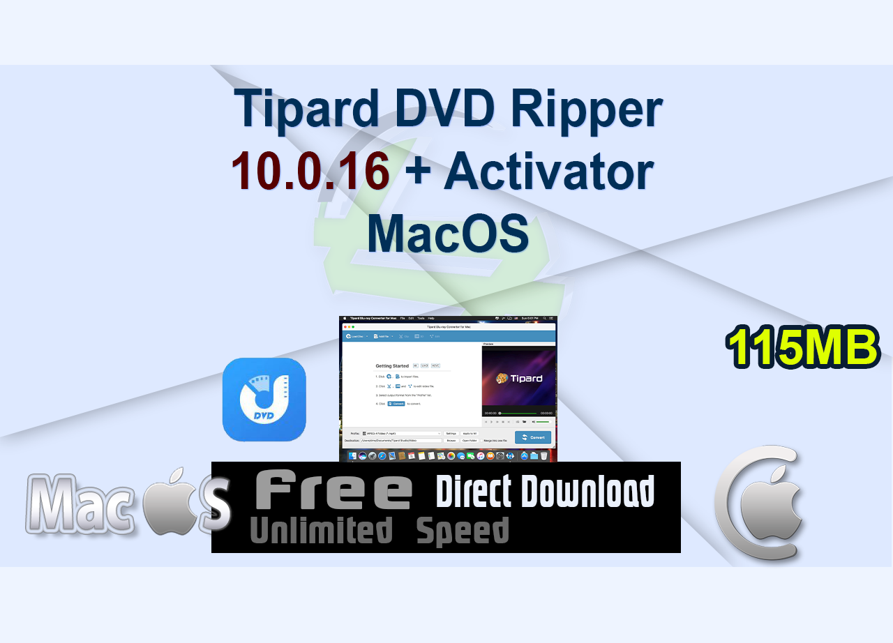 Tipard DVD Ripper 10.0.16 + Activator 4MacOS