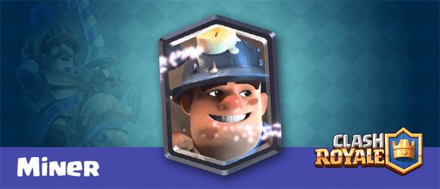 Characteristics of the Miner in Clash Royale