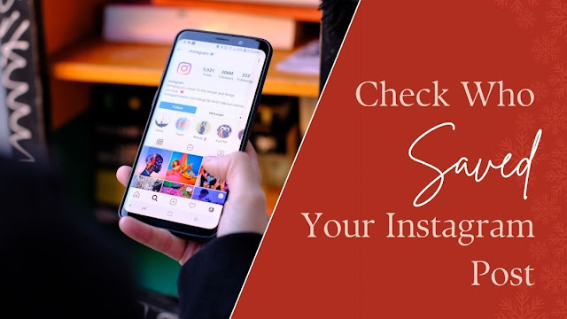 How to see who saved your Instagram post