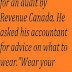 Funny Joke ‣ A Man Was Called In For An Audit By Revenue Canada