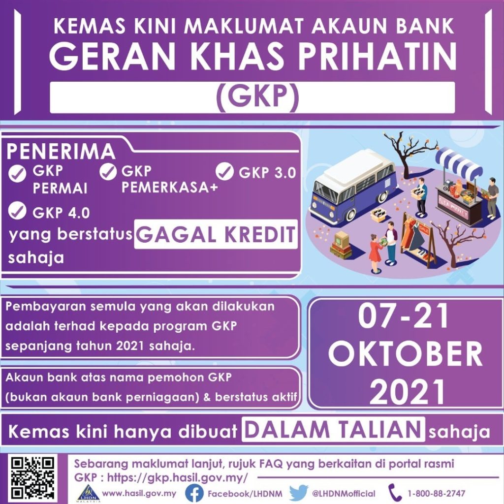 Berita baik bagi mereka yang membuat permohonan Geran Khas Prihatin (GKP) namun berstatus gagal kredit, kemaskini akaun bank GKP kini dibuka. Pemohon yang menerima status gagal kredit sebelum ini dalam status permohonan menyebabkan mereka tidak menerima bayaran. Oleh itu, pihak LHDN telah mengumumkan pembukaan untuk mengemaskini akaun bank.