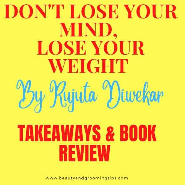 Don’t lose your mind, lose your weight - Review, Summary, takeaways