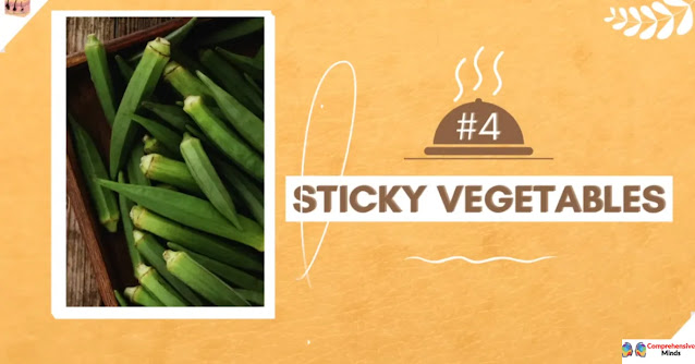 sticky vegetables