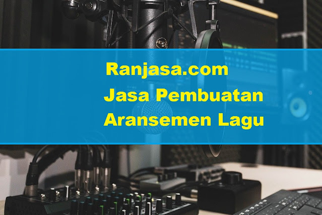 jasa pembuatan aransemen lagu