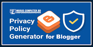 Privacy Policy Generator  for Blogger / Website 