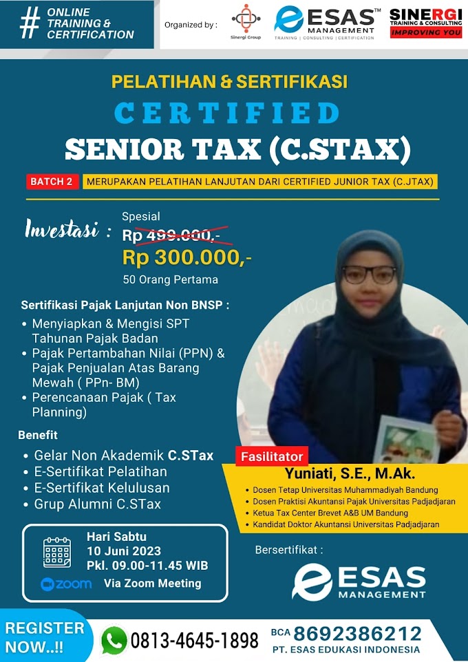 WA.0813-4645-1898 | Certified Senior Tax (C.STax) 10 Juni 2023 