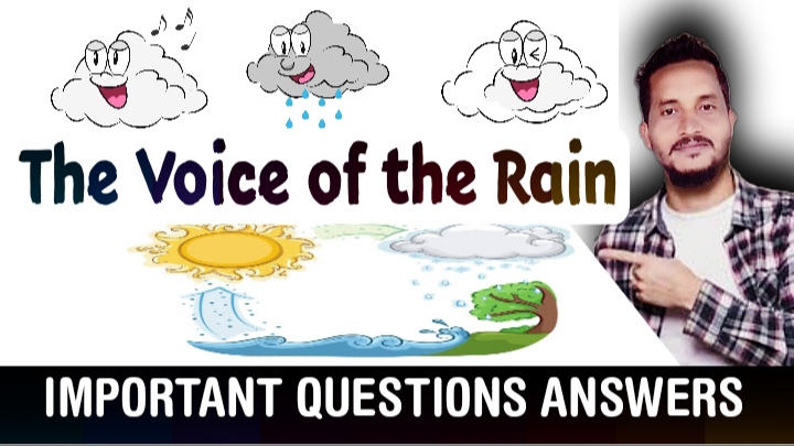 The Voice of the Rain class 11 Important Questions Answers for AHSEC 2022