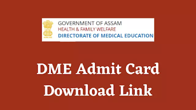 DME Assam Grade 4 Admit Card 2022