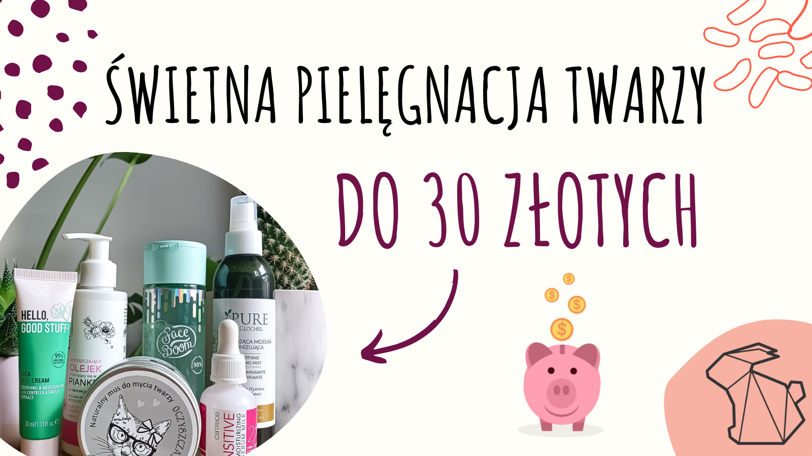 ŚWIETNA PIELĘGNACJA TWARZY DO 30 ZŁOTYCH!