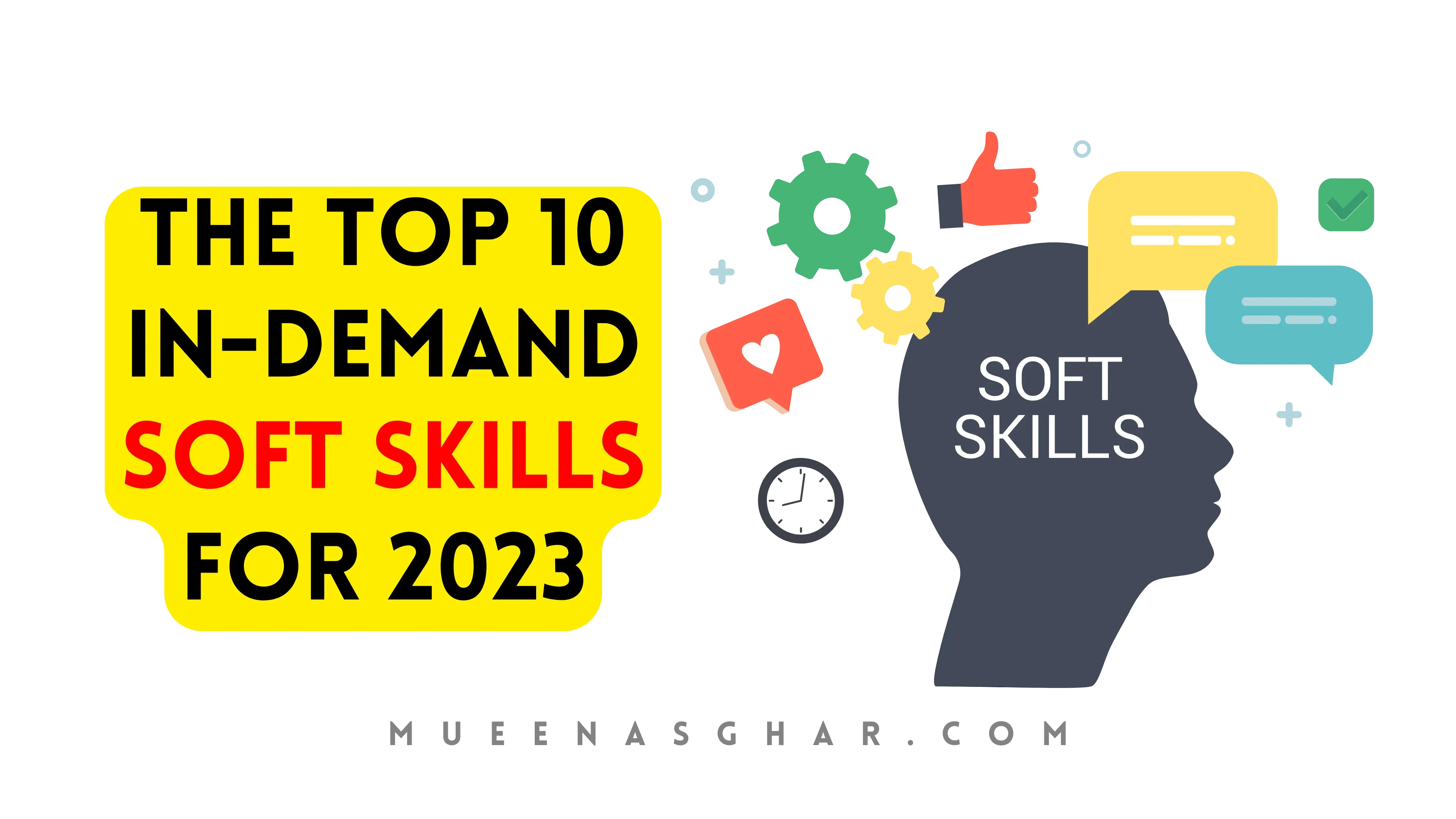 The Top 10 in-demand soft skills for 2023