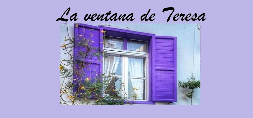 La ventana de Teresa