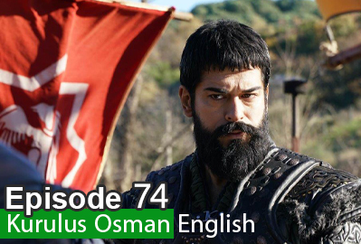 episode 74 from Kurulus Osman