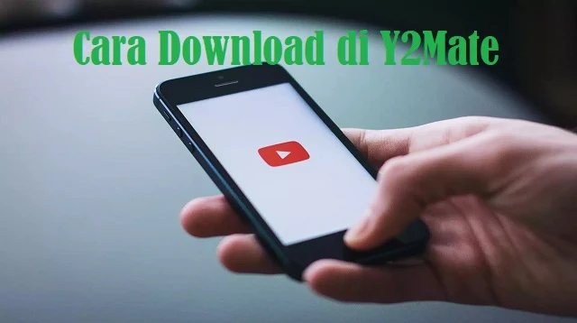 Cara Download di Y2Mate