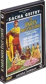 Si Paris nous était conté, film de Sacha Guitry, avec Gérard Philipe