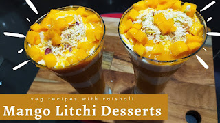 Mango Litchi Desserts