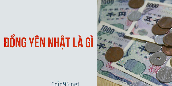 Đồng Yên Nhật là gì?