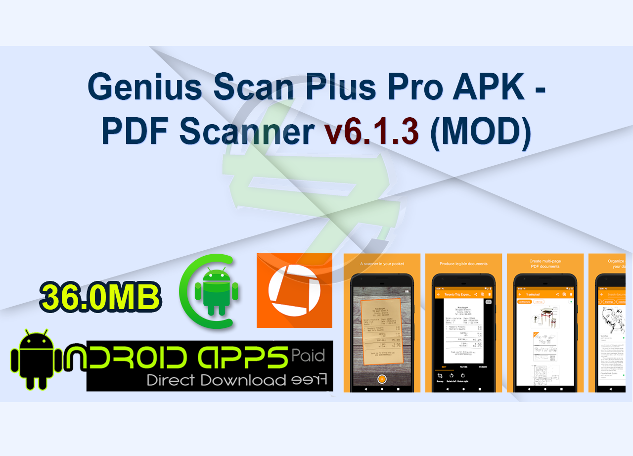 Genius Scan Plus Pro APK - PDF Scanner v6.1.3 (MOD)