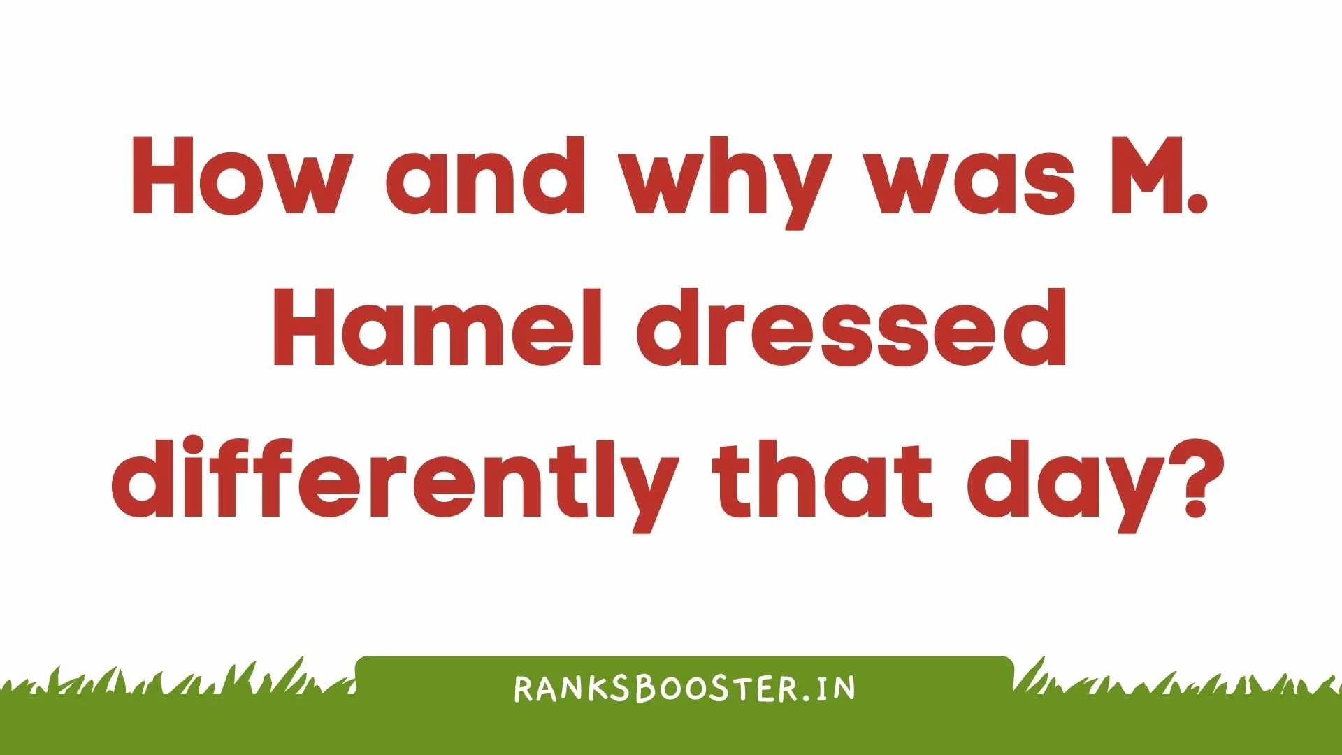 How did M. Hamel make his last lesson a special one? What did he emphasize in it?