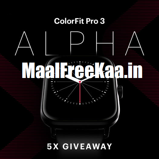 Get FREE Noise ColorFit Pro 3 Alpha Smartwatch