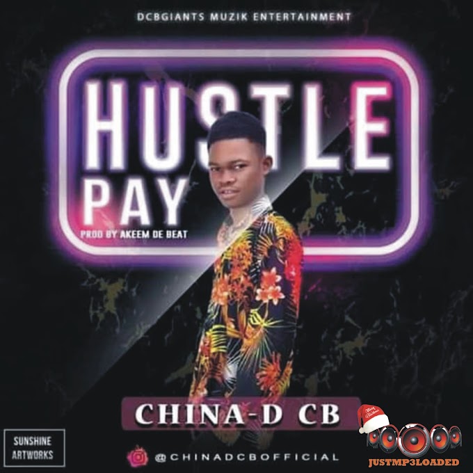 China D CD - Hustle Pay