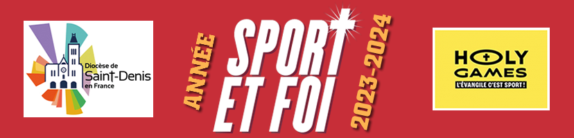 Sport et Foi 93, diocèse de Saint-Denis-en-France