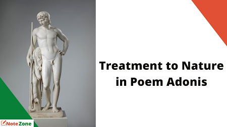 Shelley's Treatment to Nature in his Poem Adonis